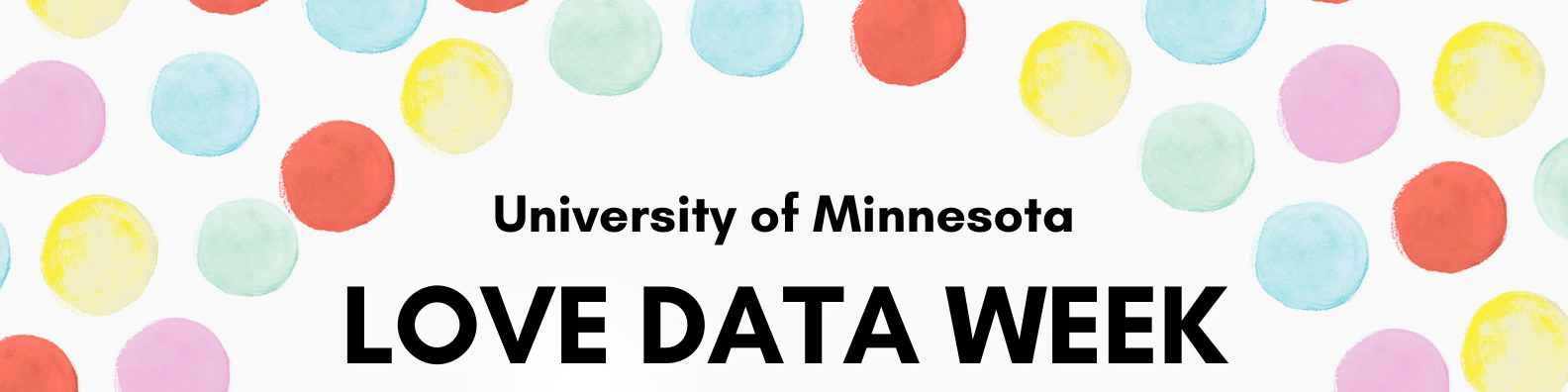 UMN love data week banner